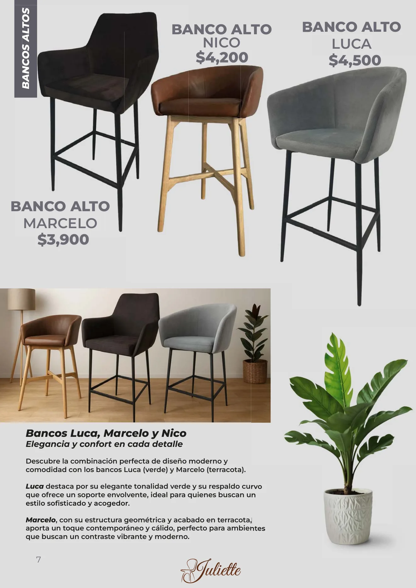 Bancos altos Juliette